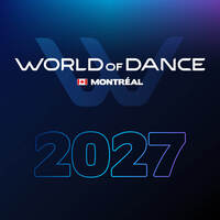 World of Dance Montréal